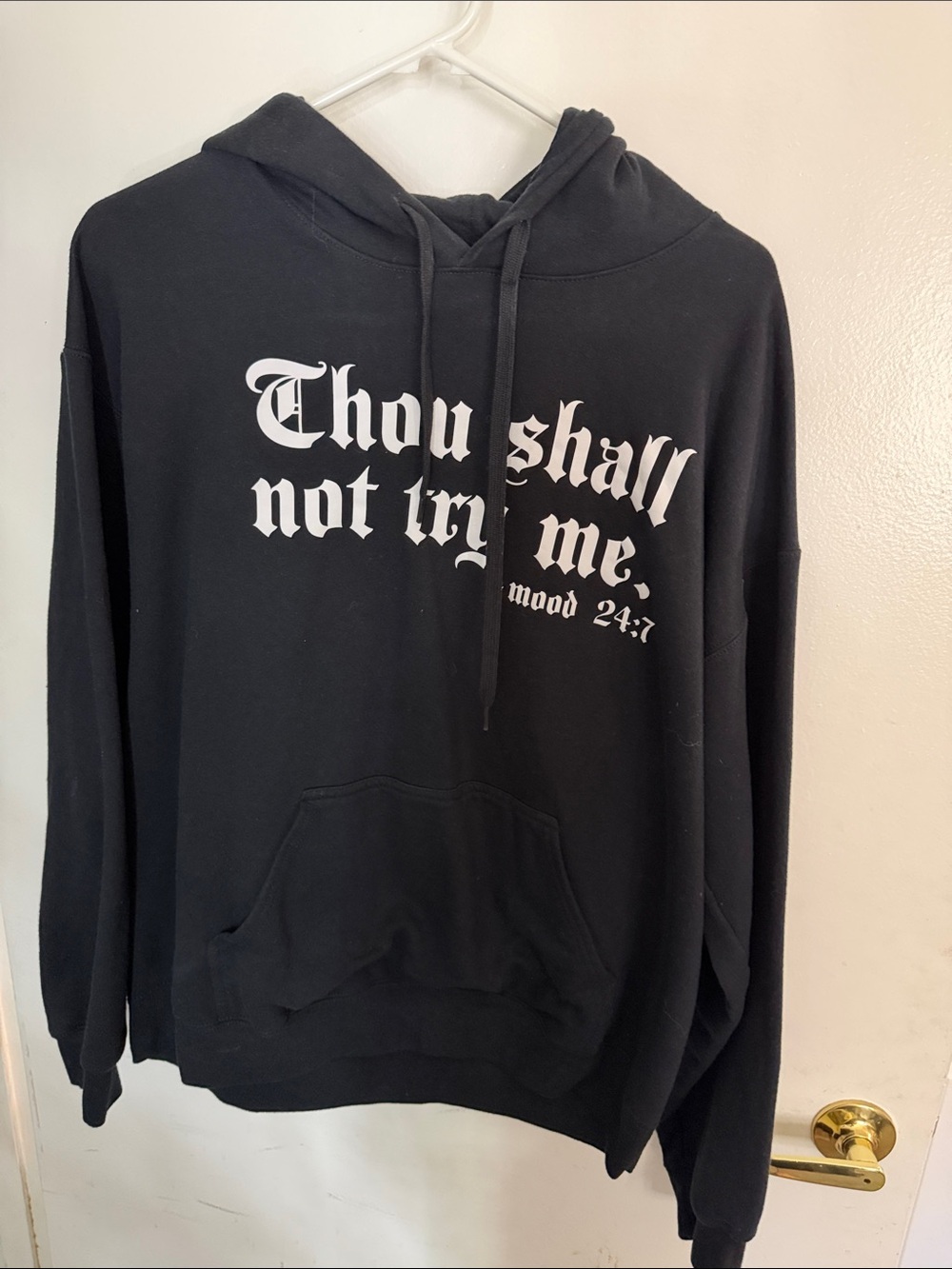 Black Graphic Hoodie - Thou Shall Not Try Me